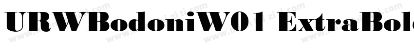 URWBodoniW01 ExtraBoldD Regular字体转换